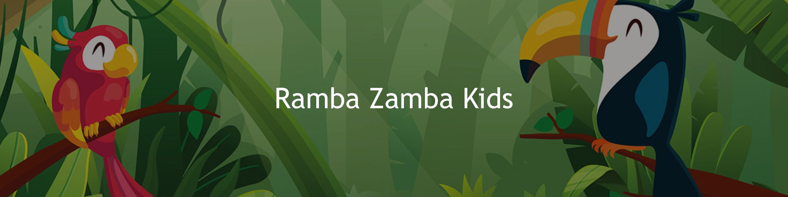 RAMBA ZAMBA Kids