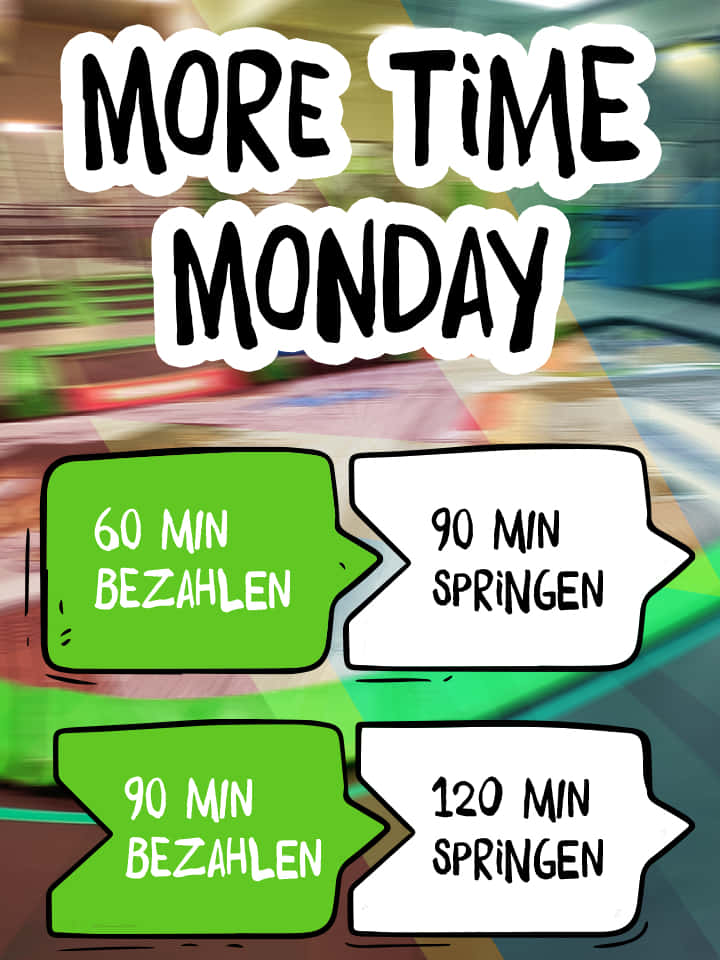 Montag - More Time Monday