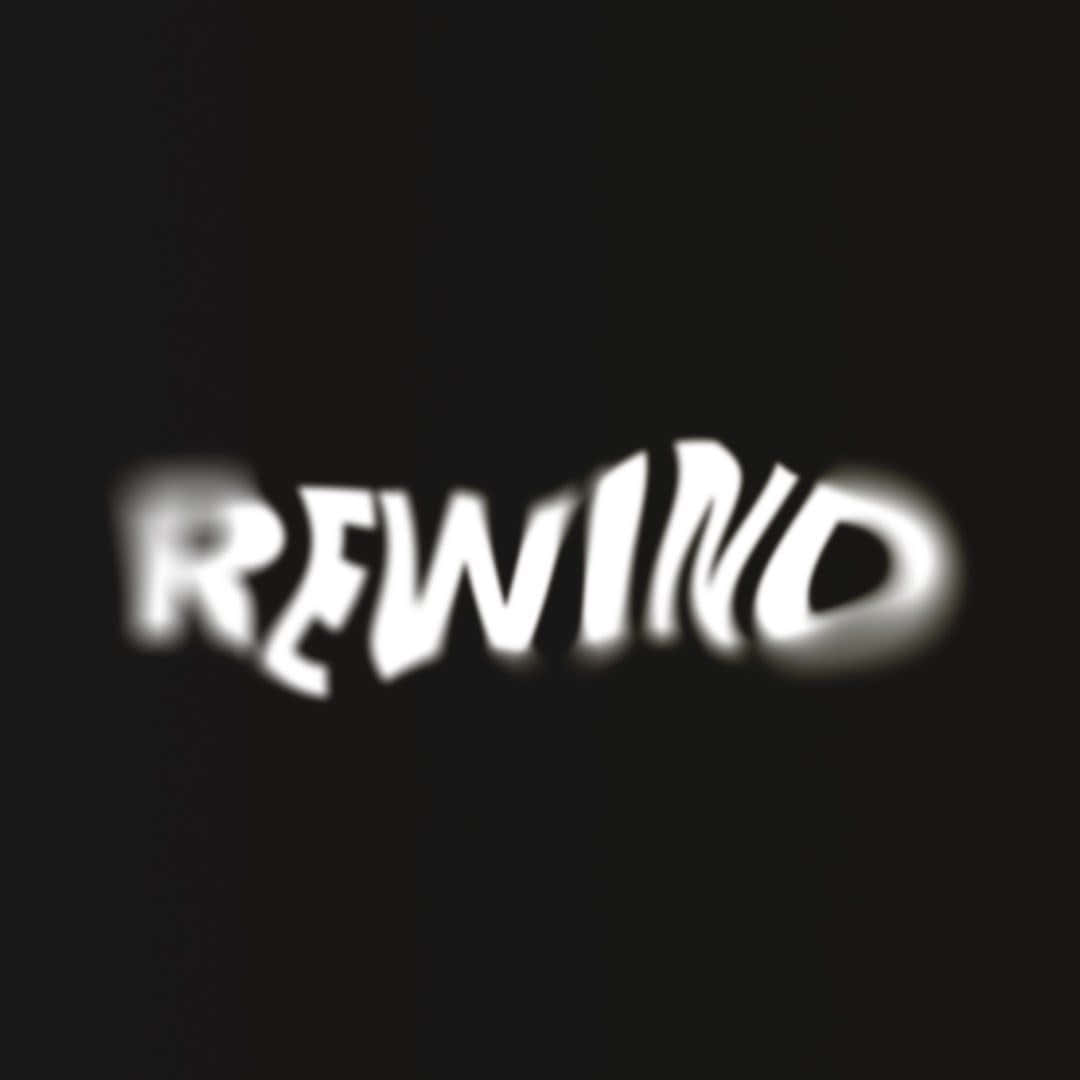 REWIND